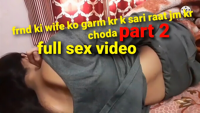 Noapte fierbinte a fundului și a soției în videoclipul indian 18+